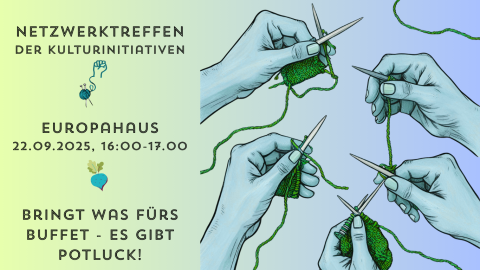 4. Netzwerktreffen der Kulturinitiativen am 25.09.2025 von 16.00-17.00 Uhr im Europahaus Klagenfurt, Reitschulgasse 4